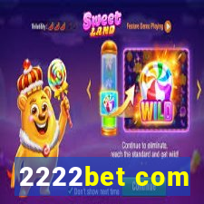 2222bet com